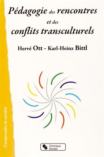Pédagogie des rencontres et des conflits transculturels
