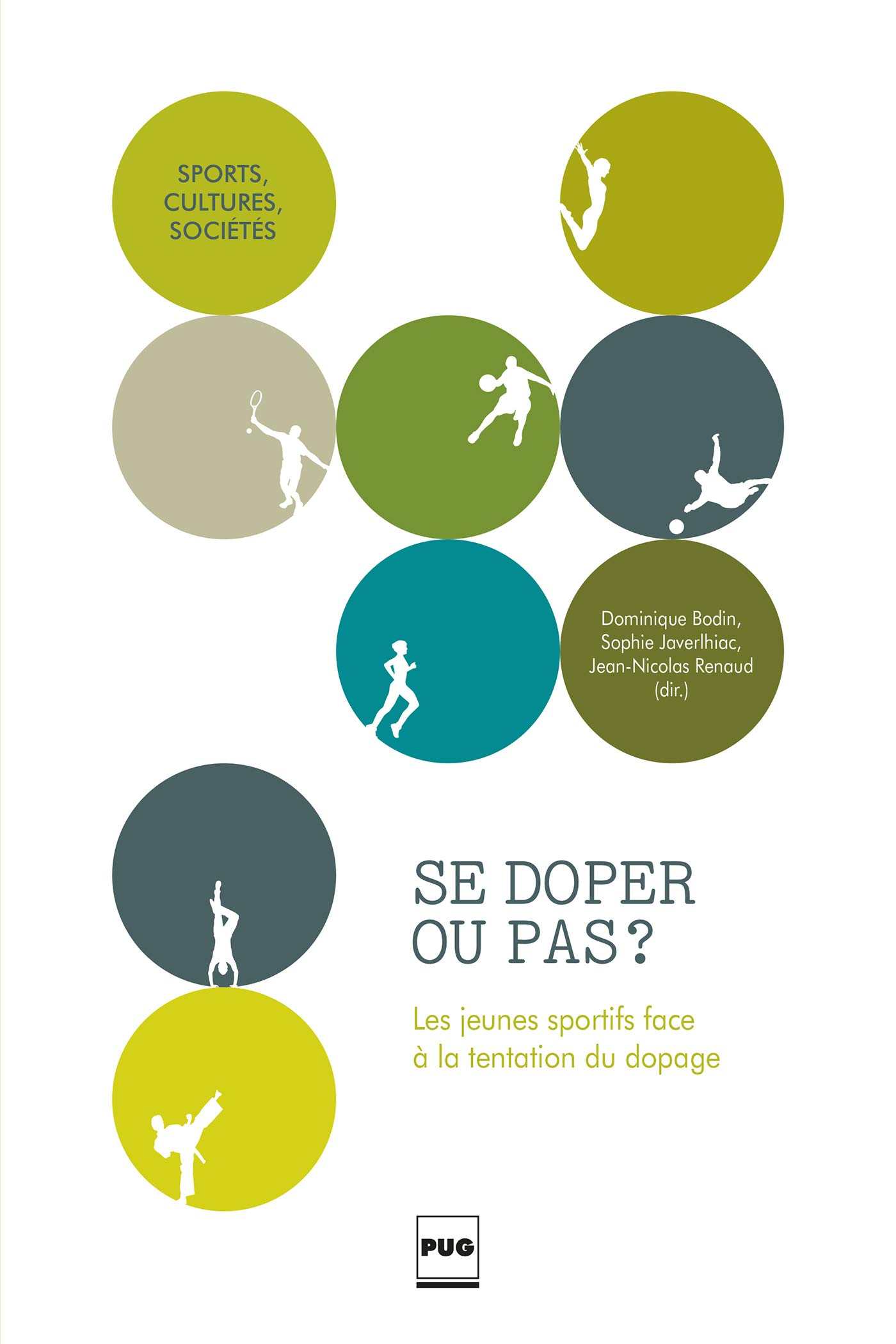 Se doper ou pas ? : les jeunes sportifs face à la tentation du dopage