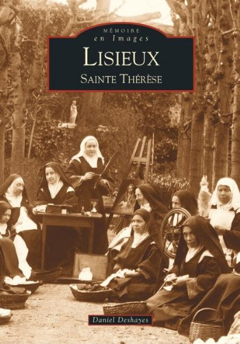 Lisieux, sainte Thérèse