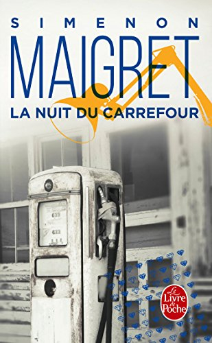 La nuit du carrefour