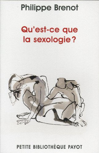 Qu'est-ce que la sexologie ?