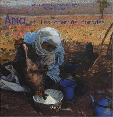 Ama et les chemins nomades