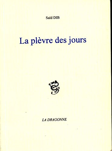 La plèvre des jours