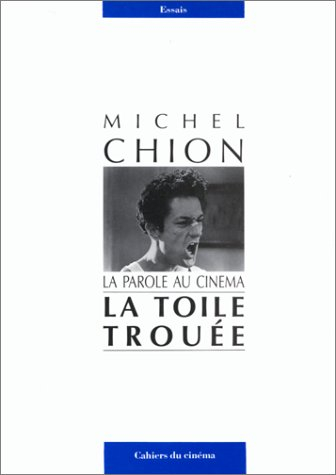 La toile trouée, la parole au cinéma