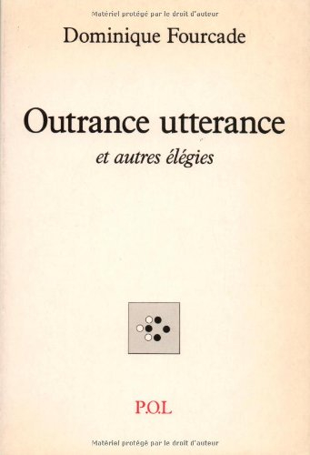 Outrance utterance
