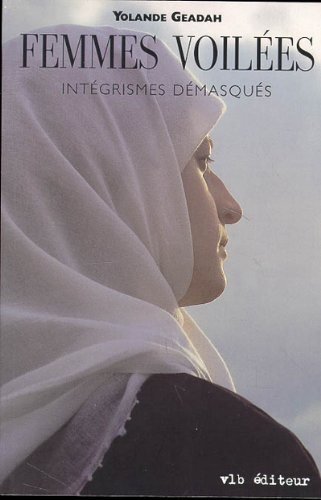 femmes voilées, intégrismes démasqués