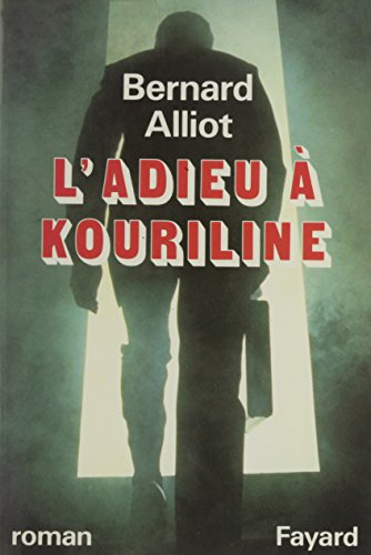 L'Adieu à Kouriline