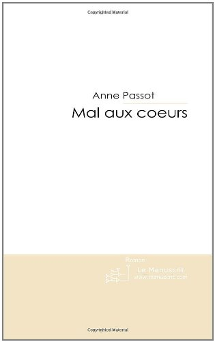 MAL AUX COEURS