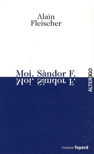 Moi, Sàndor F.