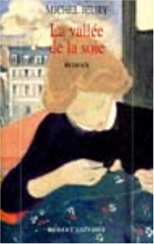 La vallée de la soie. Vol. 1
