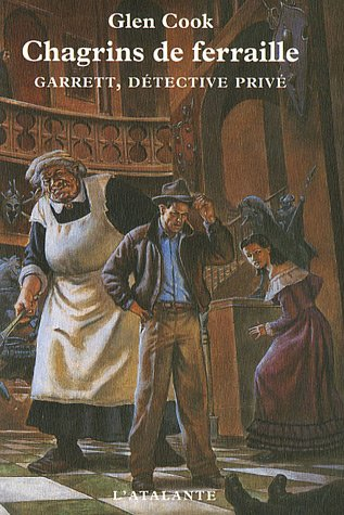 Garrett, détective privé. Chagrins de ferraille