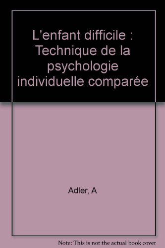 L'Enfant difficile