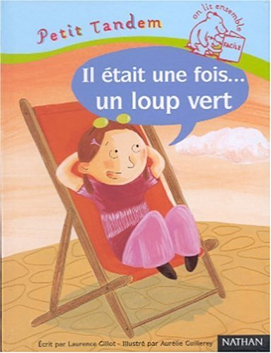 Il était une fois... un loup vert