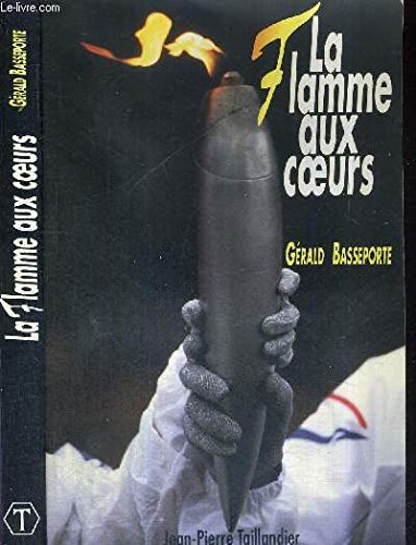 La Flamme au coeur