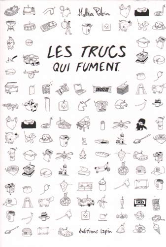 Les trucs qui fument