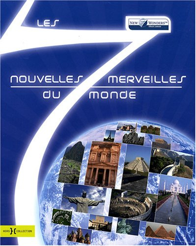 Les 7 nouvelles merveilles du monde