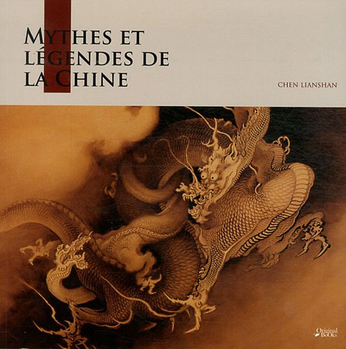 Mythes et légendes de la Chine