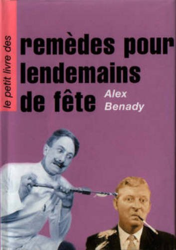 Remèdes pour lendemains de fête
