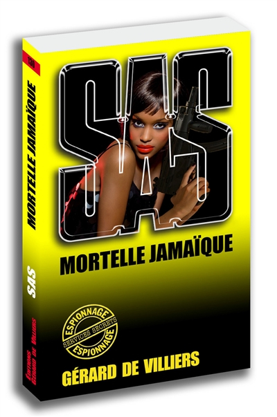 Mortelle Jamaïque