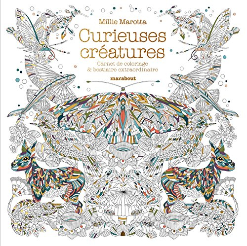 Curieuses créatures : carnet de coloriage & bestiaire extraordinaire