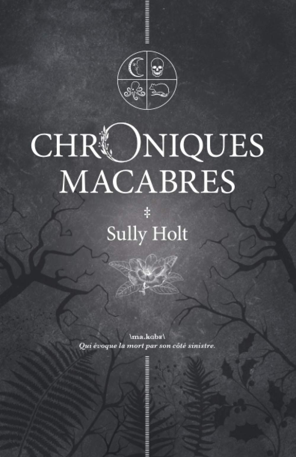 Chroniques macabres