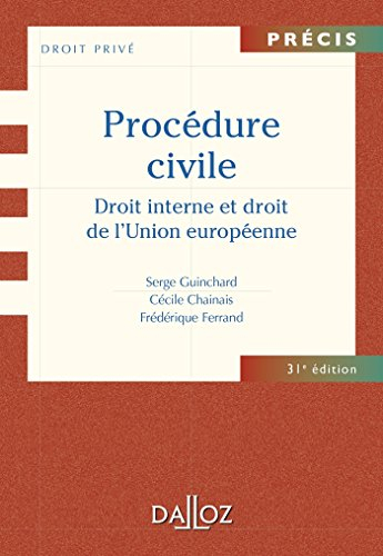 Procédure civile : droit interne et droit de l'Union européenne