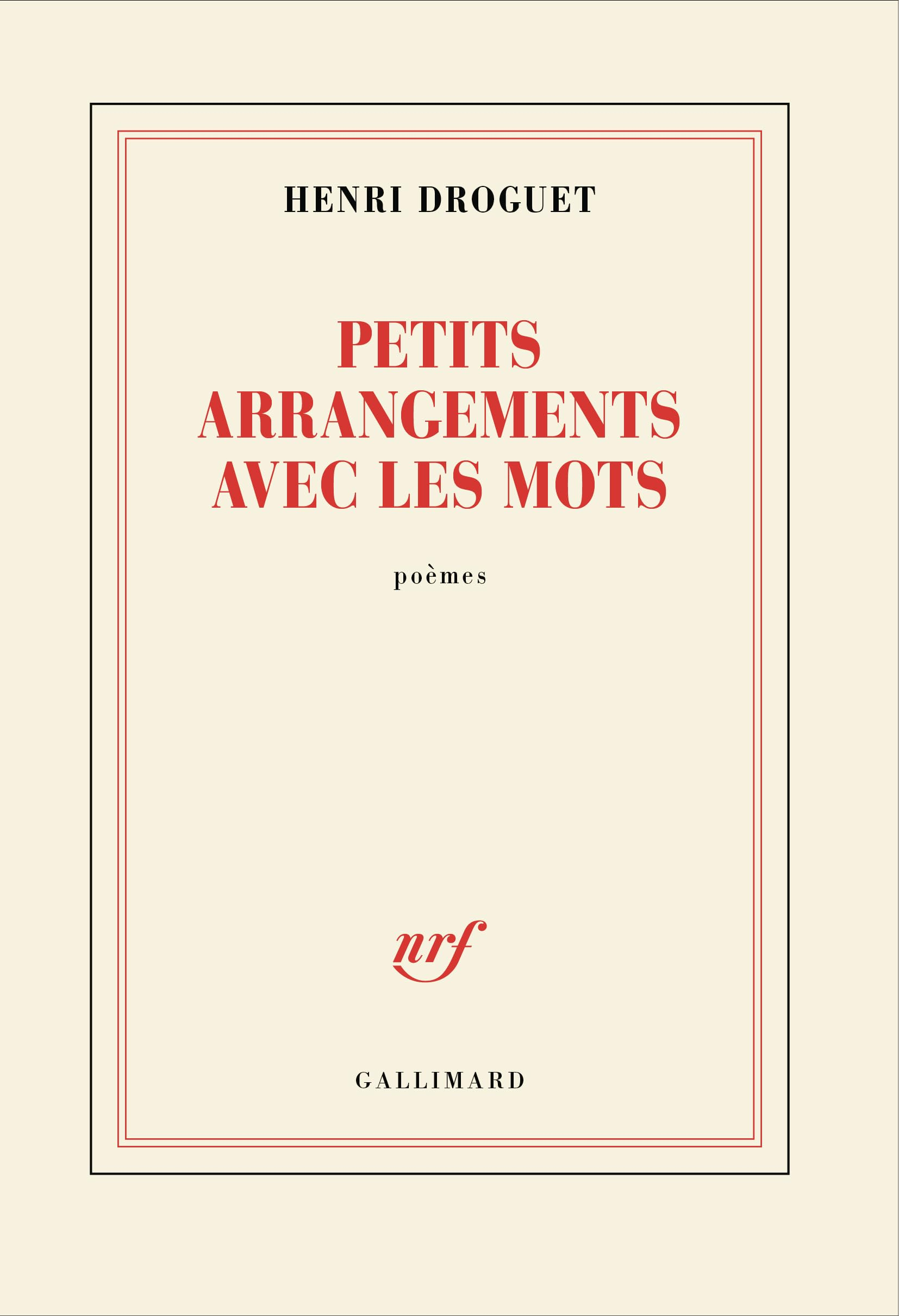Petits arrangements avec les mots : poèmes