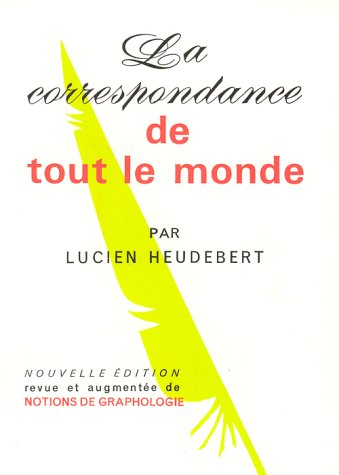 la correspondance de tout le monde
