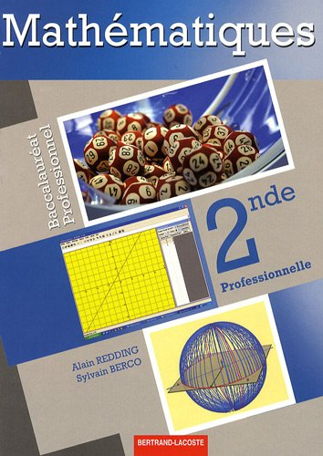 Mathématiques seconde, baccalauréat professionnel