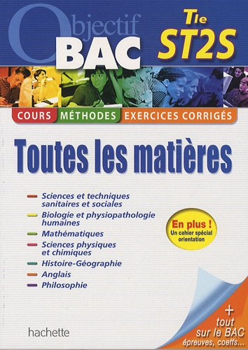 Terminale ST2S, toutes les matières : cours, méthodes, exercices corrigés