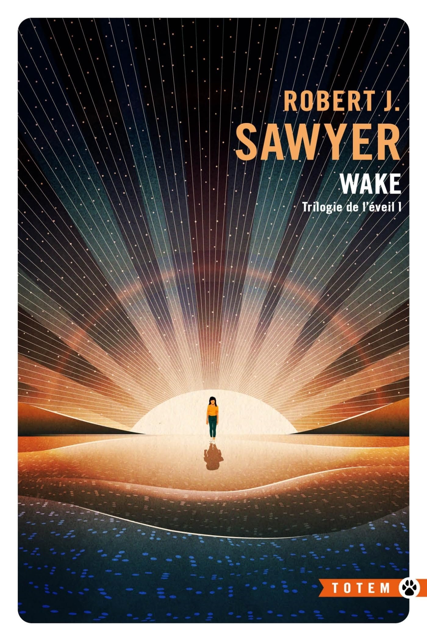 Trilogie de l'éveil. Vol. 1. Wake