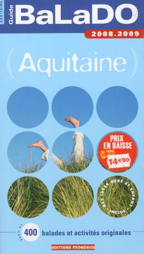 Aquitaine : près de 400 balades et activités originales