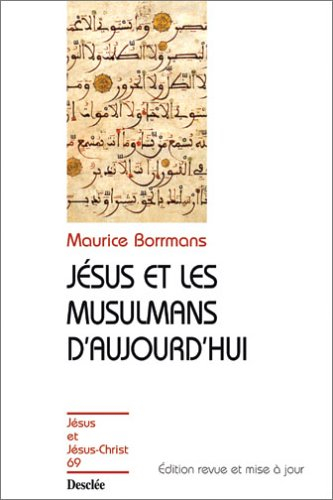 Jésus et les musulmans d'aujourd'hui