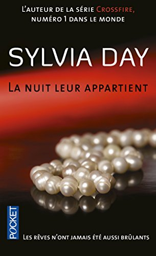 La nuit leur appartient. Vol. 1. Les rêves n'ont jamais été aussi brûlants