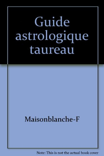 guide astrologique taureau