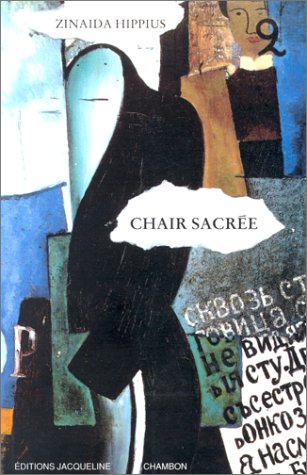Le destin. Chair sacrée