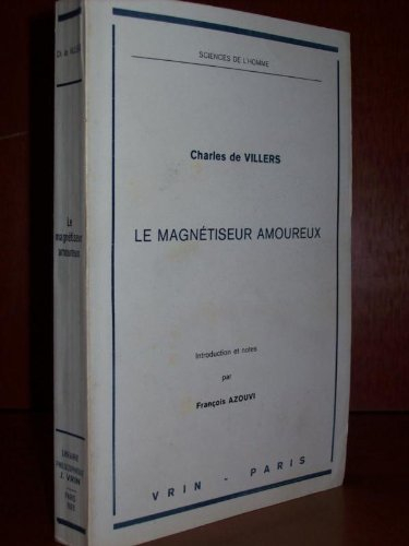 le magnétiseur amoureux (sciences de l'homme)