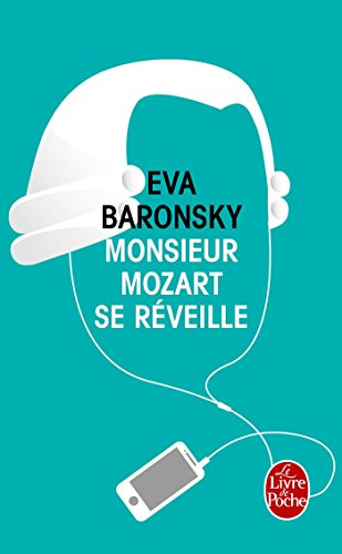 Monsieur Mozart se réveille