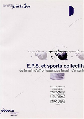 EPS et sports collectifs : du terrain d'affrontement au terrain d'entente