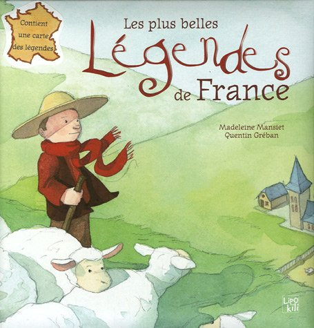Les plus belles légendes de France