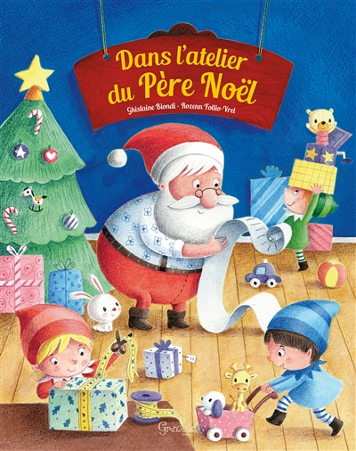 Dans l'atelier du Père Noël