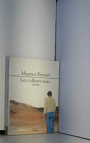 Les Collines nues