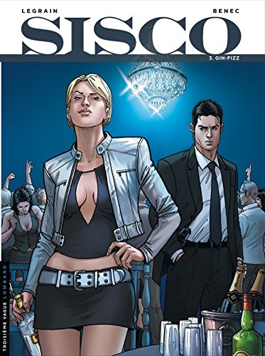 Sisco. Vol. 3. Gin-fizz
