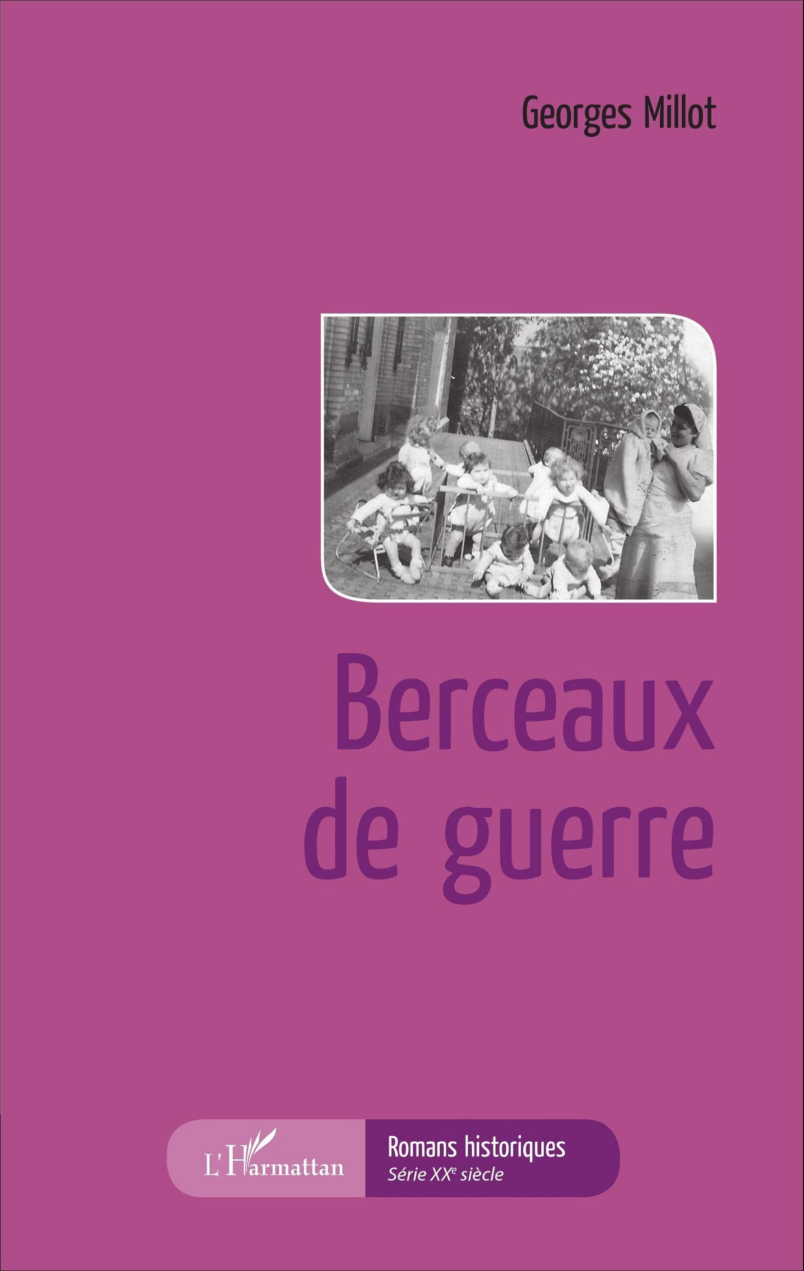 Berceaux de guerre