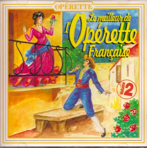 le meilleur de l'operette francaise volume 2