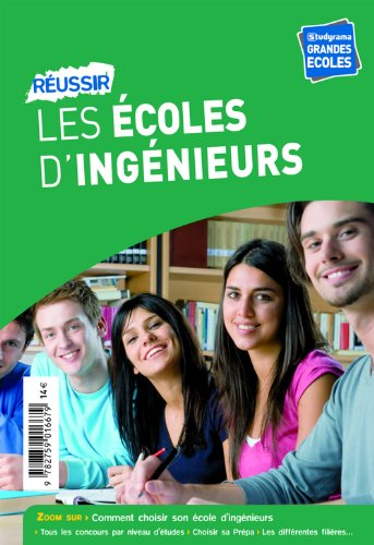 Réussir les écoles d'ingénieurs