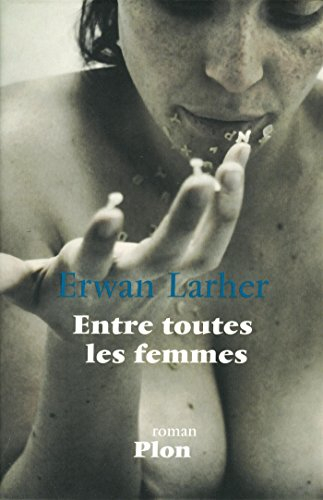 Entre toutes les femmes