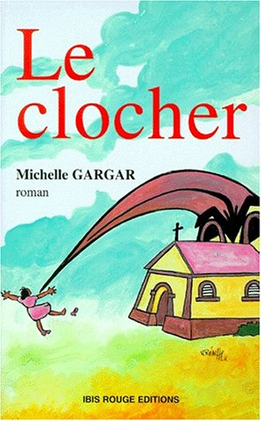 Le clocher ou Le tranfèrement du tableau noir