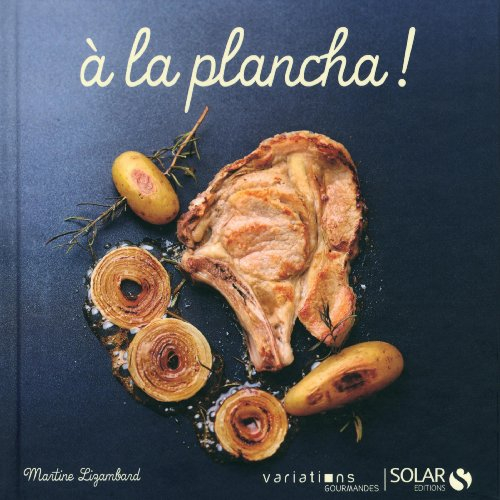 A la plancha !