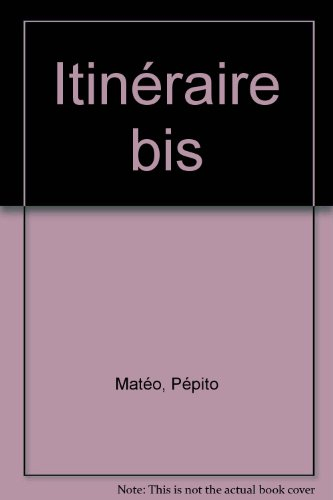 Itinéraire bis